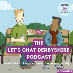 Let's Chat Derbyshire Podcast