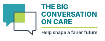 The Big Conversation on Care